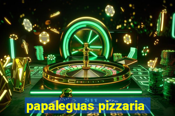 papaleguas pizzaria